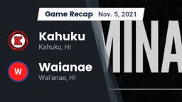 Recap: Kahuku  vs. Waianae  2021
