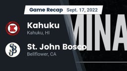 Recap: Kahuku  vs. St. John Bosco  2022
