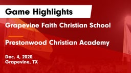 Grapevine Faith Christian School vs Prestonwood Christian Academy Game Highlights - Dec. 4, 2020