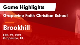 Grapevine Faith Christian School vs Brookhill Game Highlights - Feb. 27, 2021
