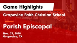 Grapevine Faith Christian School vs Parish Episcopal  Game Highlights - Nov. 23, 2020
