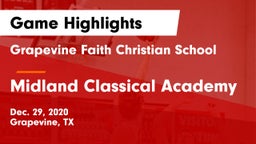 Grapevine Faith Christian School vs Midland Classical Academy Game Highlights - Dec. 29, 2020