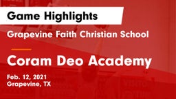 Grapevine Faith Christian School vs Coram Deo Academy  Game Highlights - Feb. 12, 2021