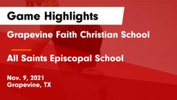 Grapevine Faith Christian School vs All Saints Episcopal School Game Highlights - Nov. 9, 2021