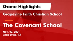 Grapevine Faith Christian School vs The Covenant School Game Highlights - Nov. 22, 2021