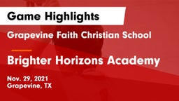 Grapevine Faith Christian School vs Brighter Horizons Academy Game Highlights - Nov. 29, 2021