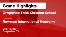 Grapevine Faith Christian School vs Newman International Academy  Game Highlights - Dec. 10, 2021