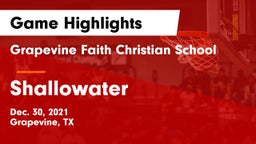 Grapevine Faith Christian School vs Shallowater  Game Highlights - Dec. 30, 2021