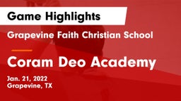 Grapevine Faith Christian School vs Coram Deo Academy  Game Highlights - Jan. 21, 2022