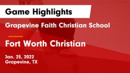 Grapevine Faith Christian School vs Fort Worth Christian  Game Highlights - Jan. 25, 2022