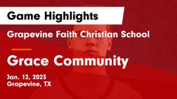 Grapevine Faith Christian School vs Grace Community  Game Highlights - Jan. 12, 2023
