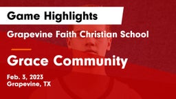 Grapevine Faith Christian School vs Grace Community  Game Highlights - Feb. 3, 2023