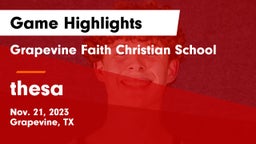 Grapevine Faith Christian School vs thesa  Game Highlights - Nov. 21, 2023