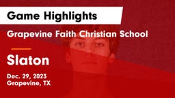 Grapevine Faith Christian School vs Slaton  Game Highlights - Dec. 29, 2023