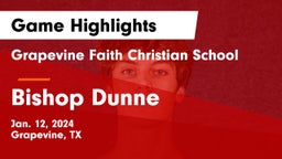 Grapevine Faith Christian School vs Bishop Dunne  Game Highlights - Jan. 12, 2024