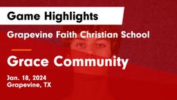 Grapevine Faith Christian School vs Grace Community  Game Highlights - Jan. 18, 2024