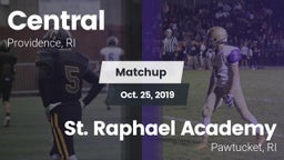 Matchup: Central vs. St. Raphael Academy  2019