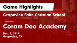 Grapevine Faith Christian School vs Coram Deo Academy  Game Highlights - Dec. 3, 2019