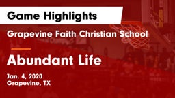 Grapevine Faith Christian School vs Abundant Life Game Highlights - Jan. 4, 2020