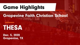 Grapevine Faith Christian School vs THESA Game Highlights - Dec. 5, 2020