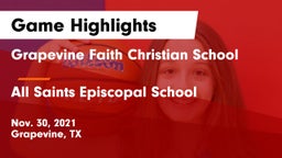 Grapevine Faith Christian School vs All Saints Episcopal School Game Highlights - Nov. 30, 2021