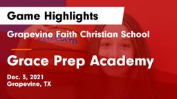 Grapevine Faith Christian School vs Grace Prep Academy Game Highlights - Dec. 3, 2021