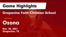 Grapevine Faith Christian School vs Ozona  Game Highlights - Dec. 30, 2021