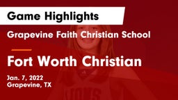 Grapevine Faith Christian School vs Fort Worth Christian Game Highlights - Jan. 7, 2022