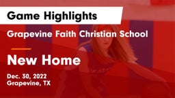 Grapevine Faith Christian School vs New Home Game Highlights - Dec. 30, 2022