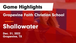 Grapevine Faith Christian School vs Shallowater Game Highlights - Dec. 31, 2022