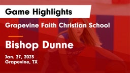 Grapevine Faith Christian School vs Bishop Dunne Game Highlights - Jan. 27, 2023