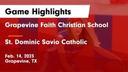 Grapevine Faith Christian School vs St. Dominic Savio Catholic  Game Highlights - Feb. 14, 2023