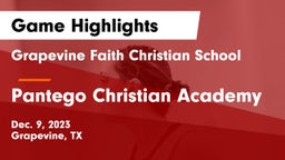 Grapevine Faith Christian School vs Pantego Christian Academy Game Highlights - Dec. 9, 2023