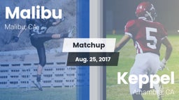 Matchup: Malibu  vs. Keppel  2017