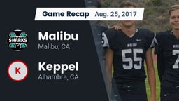 Recap: Malibu  vs. Keppel  2017