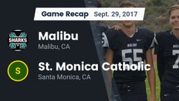 Recap: Malibu  vs. St. Monica Catholic  2017