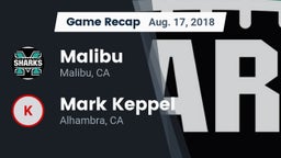 Recap: Malibu  vs. Mark Keppel  2018