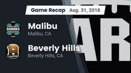 Recap: Malibu  vs. Beverly Hills  2018