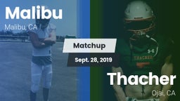 Matchup: Malibu  vs. Thacher  2019
