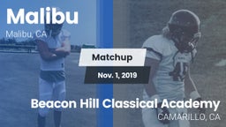 Matchup: Malibu  vs. Beacon Hill Classical Academy 2019