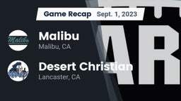 Recap: Malibu  vs. Desert Christian  2023