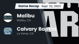 Recap: Malibu  vs. Calvary Baptist  2023