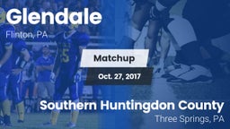 Matchup: Glendale vs. Southern Huntingdon County  2017