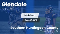 Matchup: Glendale vs. Southern Huntingdon County  2019