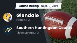 Recap: Glendale  vs. Southern Huntingdon County  2021