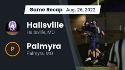 Recap: Hallsville  vs. Palmyra  2022