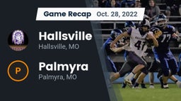 Recap: Hallsville  vs. Palmyra  2022