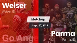 Matchup: Weiser vs. Parma  2019