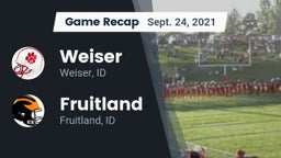 Recap: Weiser  vs. Fruitland  2021