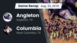 Recap: Angleton  vs. Columbia  2018